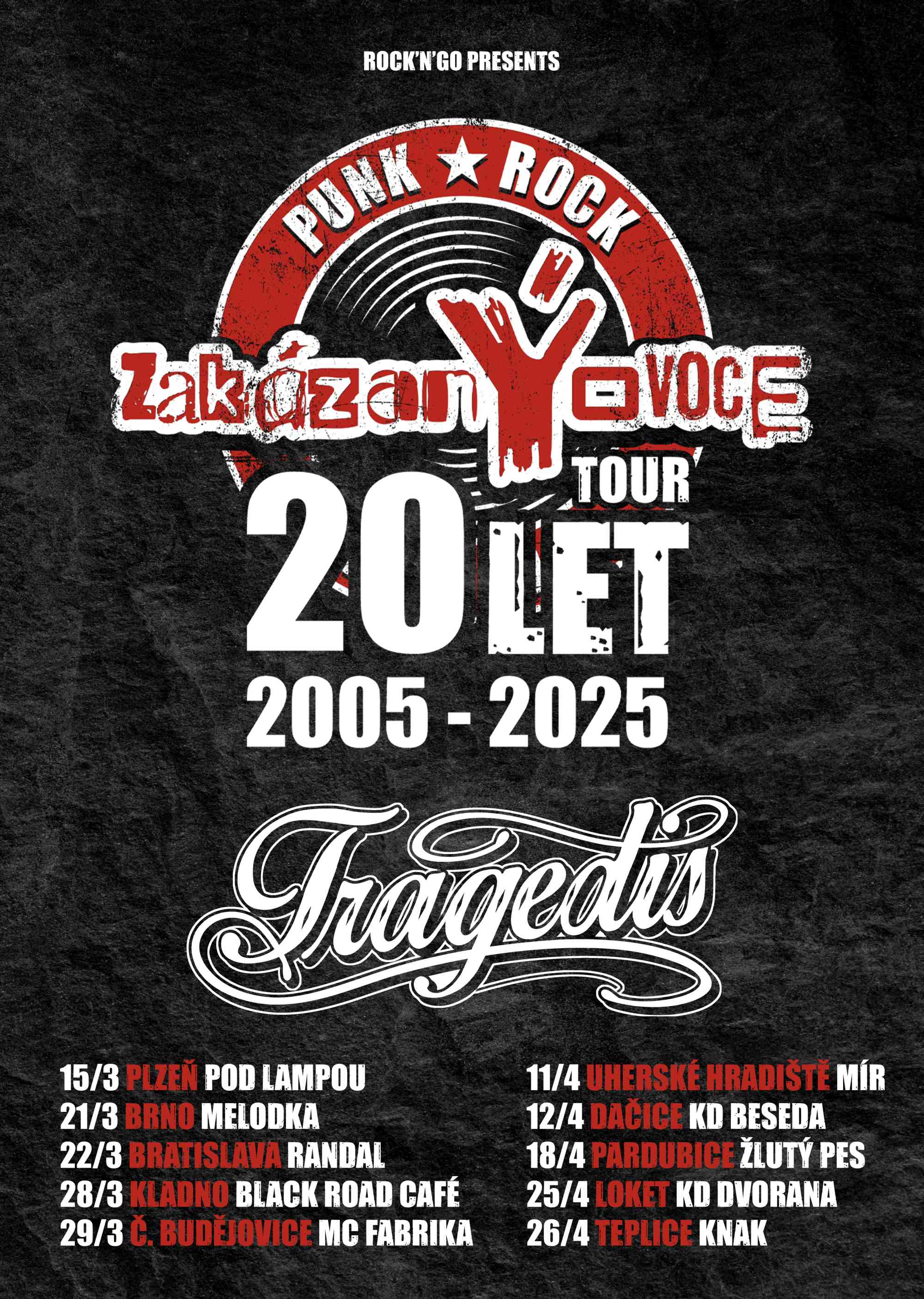 Tour ZakázanýOvoce + Tragedis 2025